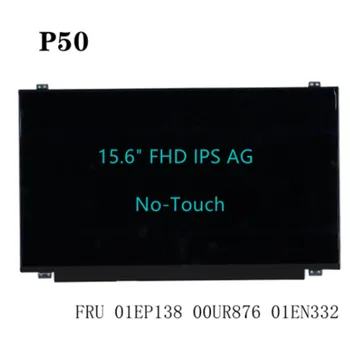 LP156WF6(SP)(K3) NV156FHM-N42 N156HCE-EAA Za Thinkpad P50 Prenosni računalnik, LCD Zaslon 15.6