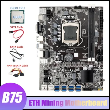 B75 ETH Rudarstvo Motherboard 8XUSB Adapter+G630 CPU+2XSATA Kabel+4PIN, Da SATA Kabel LGA1155 B75 USB Rudar Motherboard