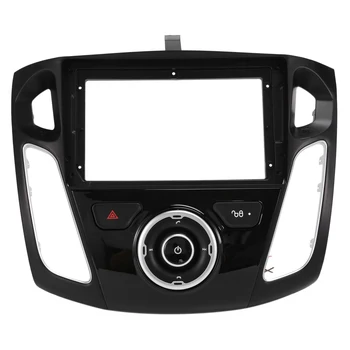 9 Inch 2 Din Avto armaturne plošče Okvir Radio Video Fascijo Dash MP5 Predvajalnik DVD Adapter Plošča za FORD FOCUS 2012-2017 2